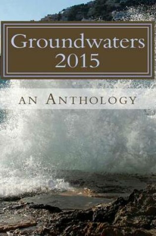 Cover of Groundwaters 2015