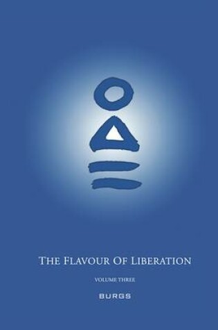 Cover of The Flavour of Liberation