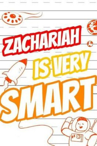 Cover of Zachariah Is Very Smart