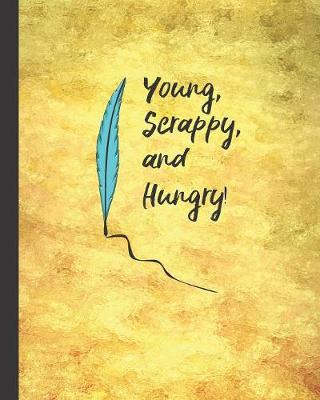 Book cover for Young, Scrappy, and Hungry