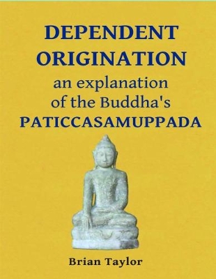 Book cover for Dependent Origination