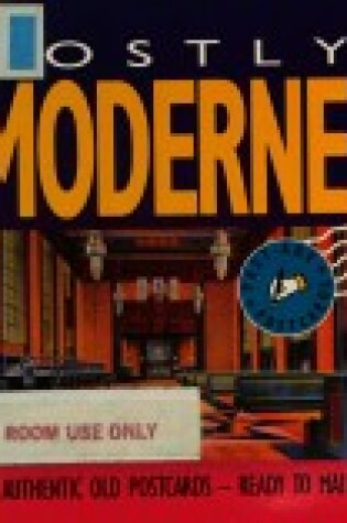 Cover of Mostly Moderne