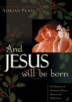 Book cover for And Jesus Will be Born