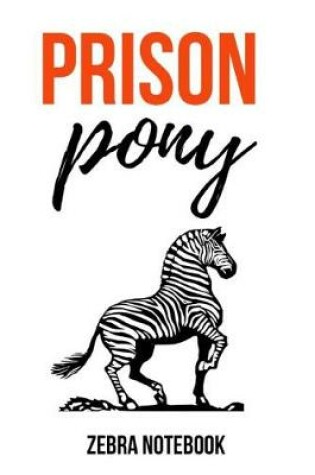 Cover of Prison Pony