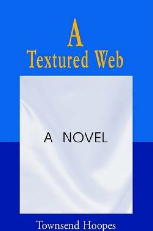 Cover of A Textured Web