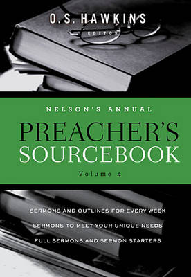 Book cover for Nelson's Annual Preacher's Sourcebook, Volume 4