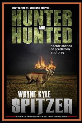 Book cover for Hunter and Hunted - Horror Stories of Predators and Prey