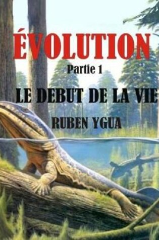 Cover of Le Debut de la Vie