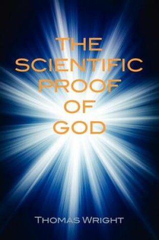 Cover of The Scientific Proof of God