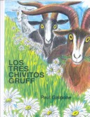 Book cover for Los Tres Chivitos Gruff / Three Billy Goats Gruff