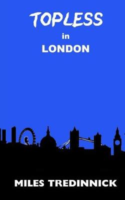 Book cover for Topless in London