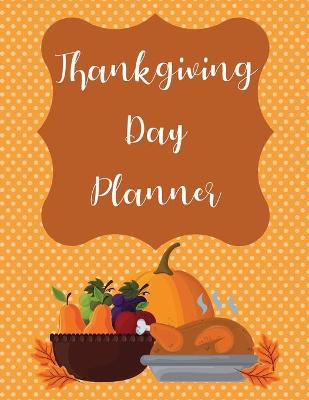 Book cover for Thanksgiving Day Planner