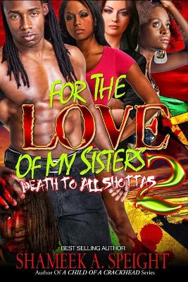 Book cover for For the Love of My Sisters 2