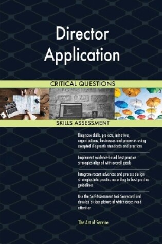 Cover of Director Application Critical Questions Skills Assessment