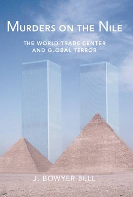 Book cover for Murders on the Nile, the World Trade Center and Global Terror