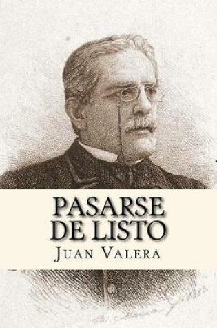 Cover of Pasarse de Listo (Spanish Edition)