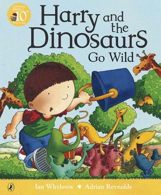 Book cover for Harry and the Dinosaurs Go Wild