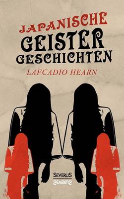 Book cover for Japanische Geistergeschichten