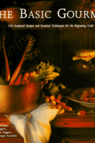 Cover of The Basic Gourmet