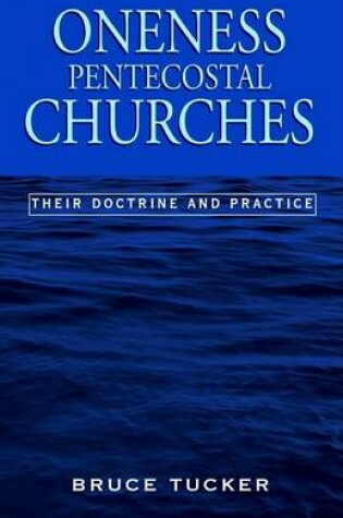 Cover of Oneness Pentecostal Churches