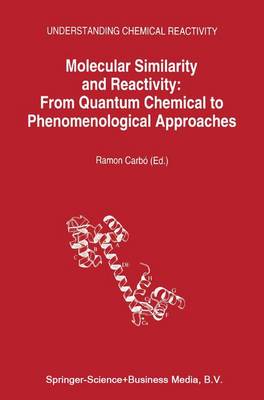 Cover of Molecular Similarity and Reactivity