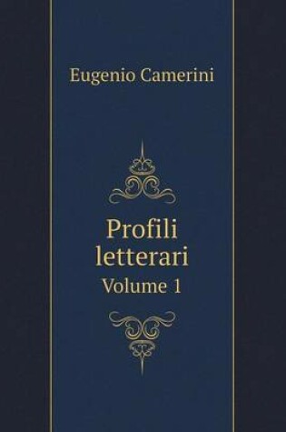 Cover of Profili letterari Volume 1