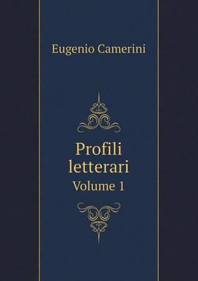 Book cover for Profili letterari Volume 1