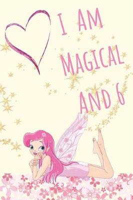 Book cover for I Am Magical and 6