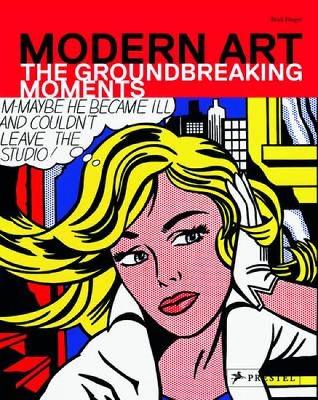 Book cover for Modern Art: The Groundbreaking Moments