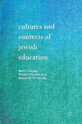 Book cover for Cultures and Contexts of Jewish Education