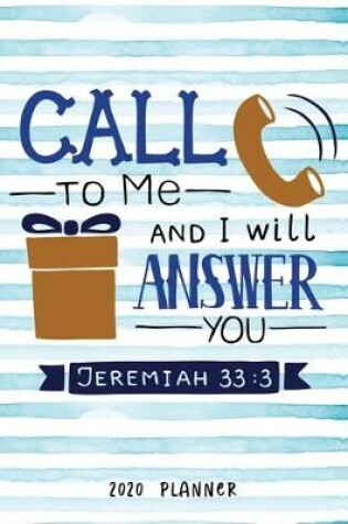 Cover of Call To Me And I Will Answer You Jeremiah 33