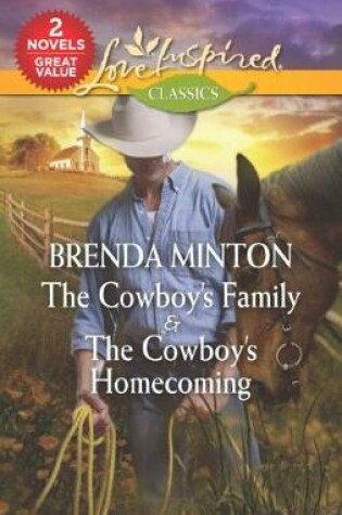 Cover of The Cowboy's Family & the Cowboy's Homecoming