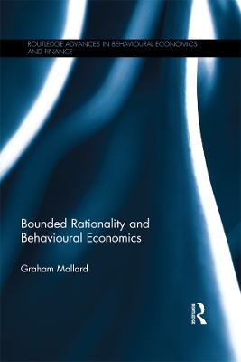 Book cover for Bounded Rationality and Behavioural Economics