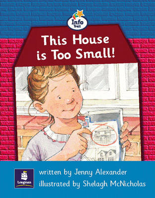 Cover of Info Trail Beginner This house is too small Non-fiction
