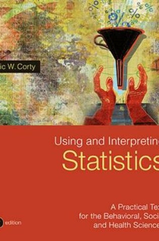 Cover of Using and Interpreting Statistics