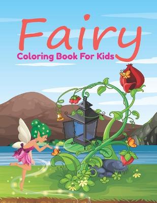 Book cover for Fairy Coloring Book For Kids