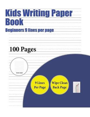 Cover of Kids Writing Paper Book (Beginners 9 lines per page)