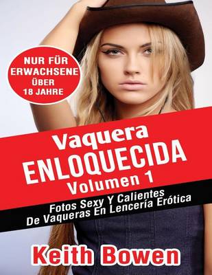 Book cover for Vaquera Enloquecida Volumen 1