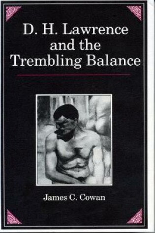 Cover of D. H. Lawrence and the Trembling Balance