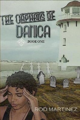 Cover of The Orphans of Danica (Paperback)