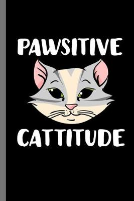 Book cover for Passitive Cattitude