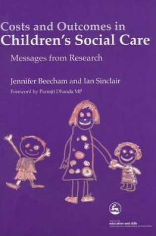 Cover of Costs and Outcomes in Children's Social Care
