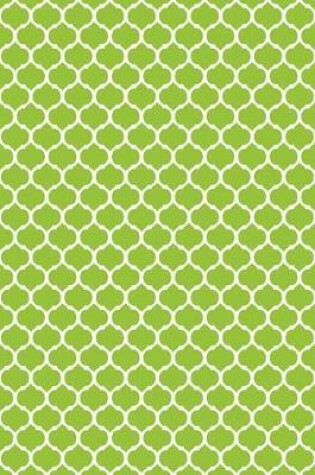 Cover of Moroccan Trellis - Lime Green 101 - Lined Notebook With Margins 8.5x11