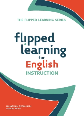 Book cover for Flipped Learning for English Instruction