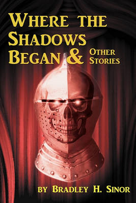 Book cover for Where the shadows began & other stories