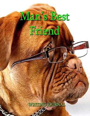 Book cover for Man's Best Friend - Journal