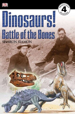 Cover of DK Readers L4: Dinosaurs!: Battle of the Bones