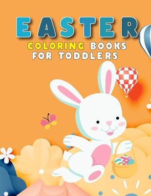 Book cover for Easter Coloring Books For Toddlers