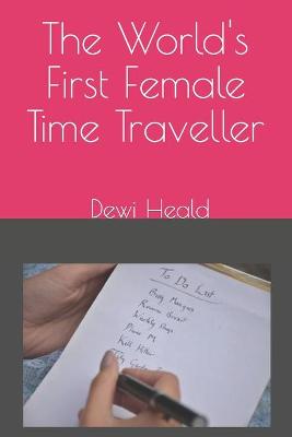 Book cover for The World's First Female Time Traveller