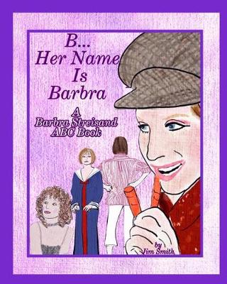 Book cover for B Her Name Is Barbra